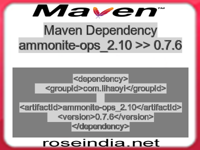 Maven dependency of ammonite-ops_2.10 version 0.7.6
