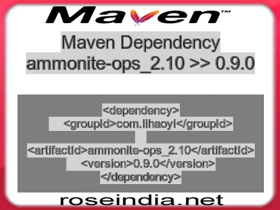 Maven dependency of ammonite-ops_2.10 version 0.9.0