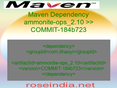 Maven dependency of ammonite-ops_2.10 version COMMIT-184b723