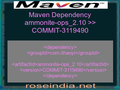 Maven dependency of ammonite-ops_2.10 version COMMIT-3119490