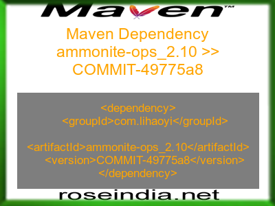 Maven dependency of ammonite-ops_2.10 version COMMIT-49775a8