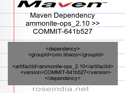 Maven dependency of ammonite-ops_2.10 version COMMIT-641b527