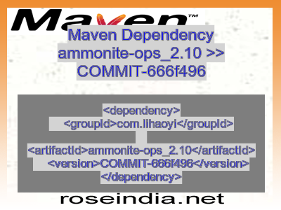 Maven dependency of ammonite-ops_2.10 version COMMIT-666f496