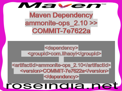 Maven dependency of ammonite-ops_2.10 version COMMIT-7e7622a