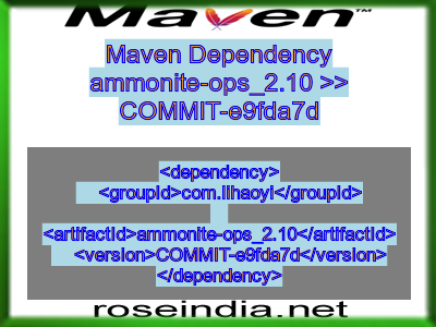 Maven dependency of ammonite-ops_2.10 version COMMIT-e9fda7d