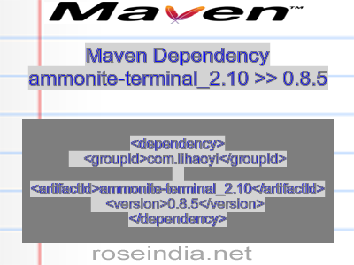 Maven dependency of ammonite-terminal_2.10 version 0.8.5