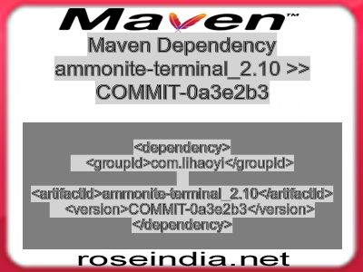 Maven dependency of ammonite-terminal_2.10 version COMMIT-0a3e2b3
