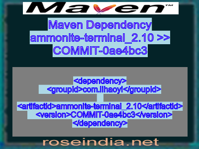 Maven dependency of ammonite-terminal_2.10 version COMMIT-0ae4bc3