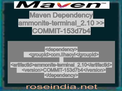 Maven dependency of ammonite-terminal_2.10 version COMMIT-153d7b4