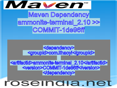 Maven dependency of ammonite-terminal_2.10 version COMMIT-1de96ff