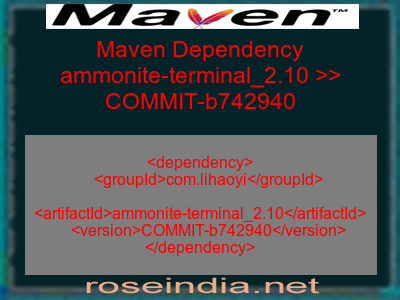 Maven dependency of ammonite-terminal_2.10 version COMMIT-b742940