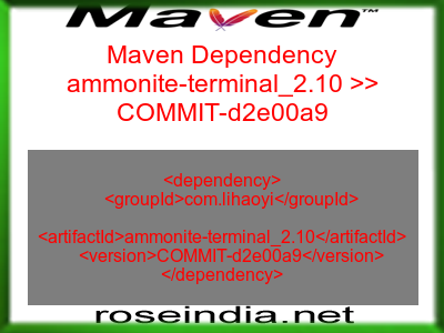 Maven dependency of ammonite-terminal_2.10 version COMMIT-d2e00a9