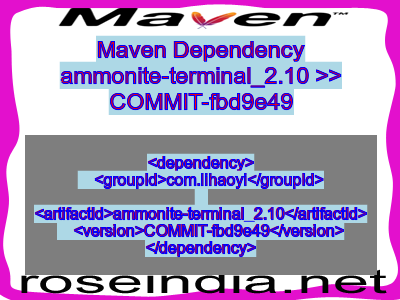 Maven dependency of ammonite-terminal_2.10 version COMMIT-fbd9e49