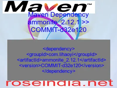Maven dependency of ammonite_2.12.1 version COMMIT-d32e120