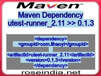 Maven dependency of utest-runner_2.11 version 0.1.3