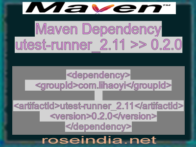 Maven dependency of utest-runner_2.11 version 0.2.0