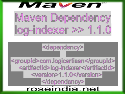 Maven dependency of log-indexer version 1.1.0