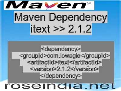 Maven dependency of itext version 2.1.2