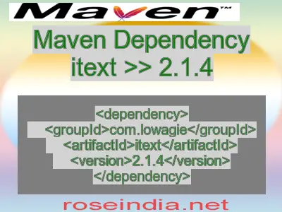 Maven dependency of itext version 2.1.4