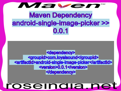 Maven dependency of android-single-image-picker version 0.0.1
