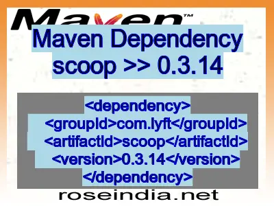 Maven dependency of scoop version 0.3.14
