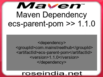 Maven dependency of ecs-parent-pom version 1.1.0