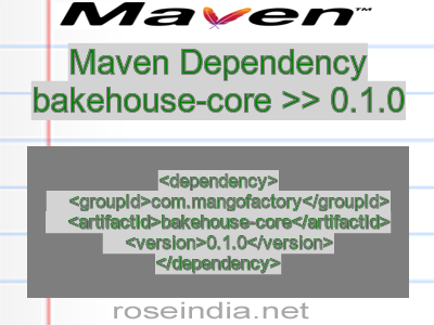 Maven dependency of bakehouse-core version 0.1.0