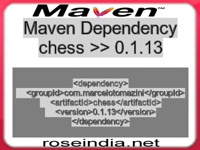 Maven dependency of chess version 0.1.13