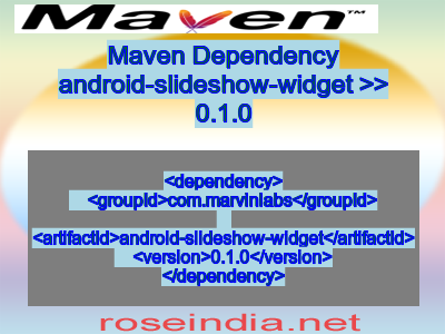 Maven dependency of android-slideshow-widget version 0.1.0