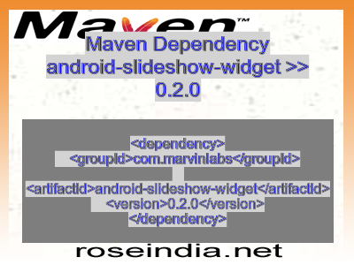 Maven dependency of android-slideshow-widget version 0.2.0