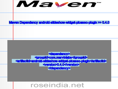 Maven dependency of android-slideshow-widget-picasso-plugin version 0.4.0