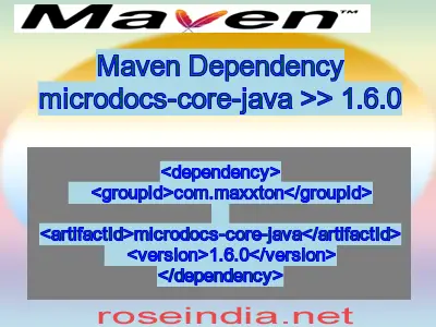 Maven dependency of microdocs-core-java version 1.6.0