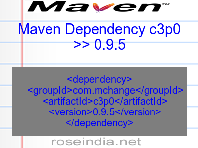 Maven dependency of c3p0 version 0.9.5