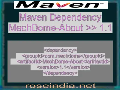 Maven dependency of MechDome-About version 1.1
