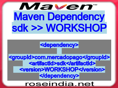 Maven dependency of sdk version WORKSHOP