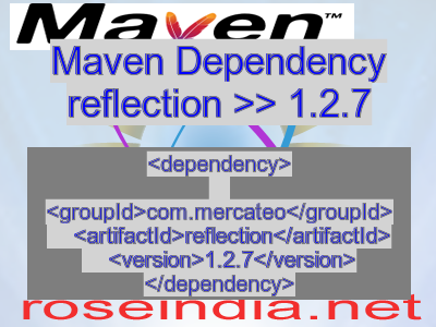 Maven dependency of reflection version 1.2.7