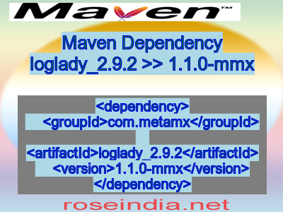Maven dependency of loglady_2.9.2 version 1.1.0-mmx