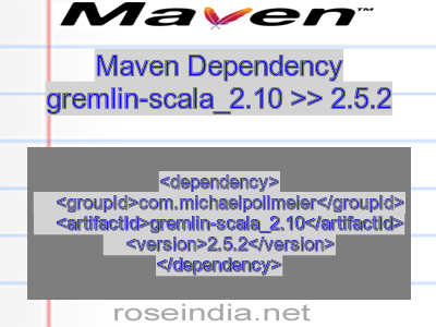 Maven dependency of gremlin-scala_2.10 version 2.5.2