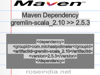 Maven dependency of gremlin-scala_2.10 version 2.5.3