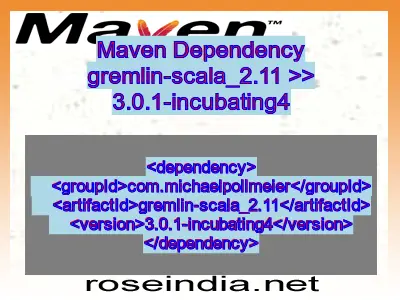 Maven dependency of gremlin-scala_2.11 version 3.0.1-incubating4