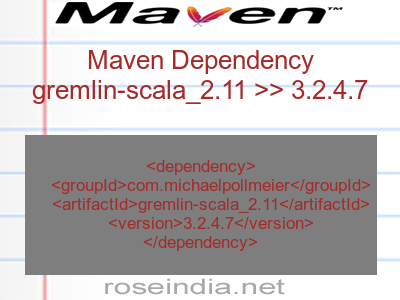 Maven dependency of gremlin-scala_2.11 version 3.2.4.7