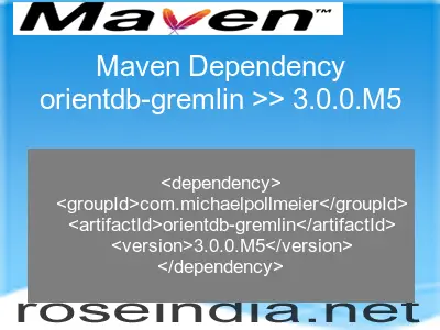 Maven dependency of orientdb-gremlin version 3.0.0.M5