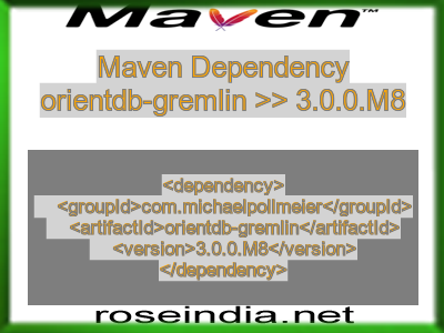 Maven dependency of orientdb-gremlin version 3.0.0.M8