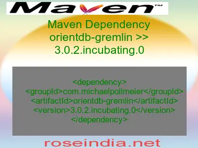 Maven dependency of orientdb-gremlin version 3.0.2.incubating.0