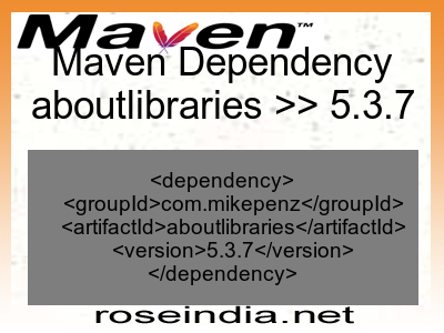 Maven dependency of aboutlibraries version 5.3.7