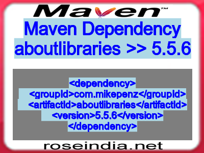 Maven dependency of aboutlibraries version 5.5.6