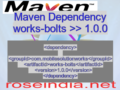 Maven dependency of works-bolts version 1.0.0