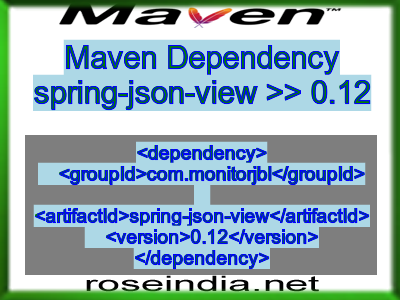 Maven dependency of spring-json-view version 0.12