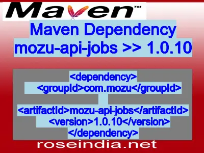 Maven dependency of mozu-api-jobs version 1.0.10