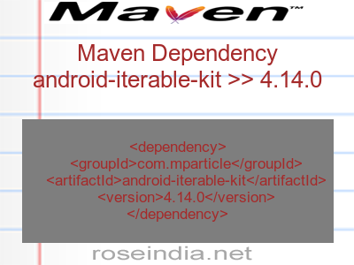 Maven dependency of android-iterable-kit version 4.14.0